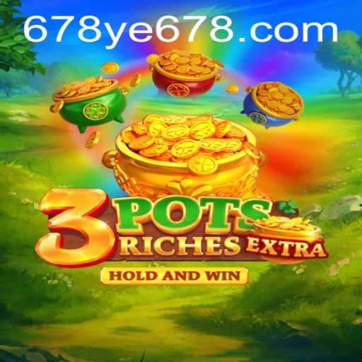 Unlocking the Excitement of 3potsExtra: A Comprehensive Guide
