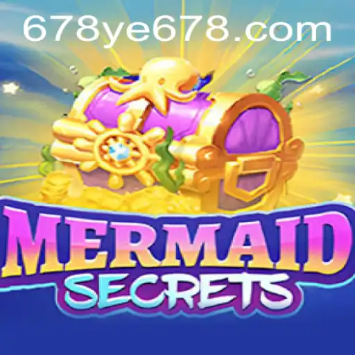 Dive into the Enchanting World of MermaidSecrets with YE678